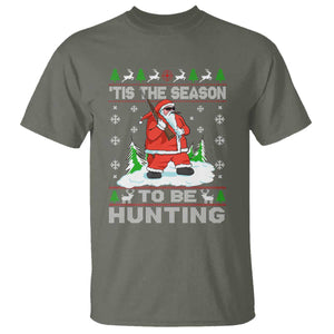 Christmas Hunting T Shirt Tis The Season To Be Hunting Santa Hunter TS09 Military Green Print Your Wear