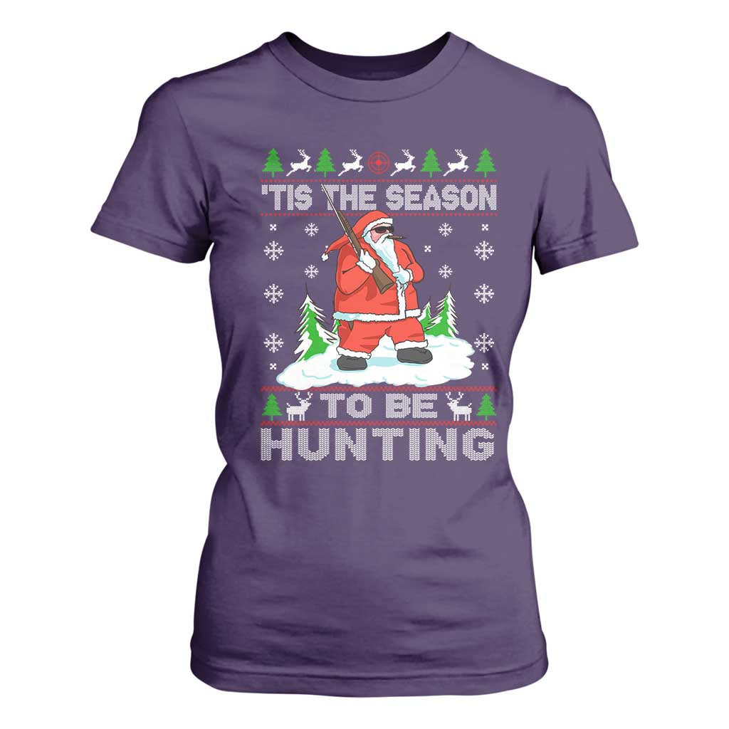Christmas Hunting T Shirt For Women Tis The Season To Be Hunting Santa Hunter TS09 Purple Print Your Wear