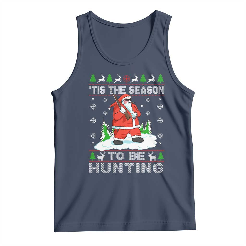 Christmas Hunting Tank Top Tis The Season To Be Hunting Santa Hunter TS09 Navy Print Your Wear