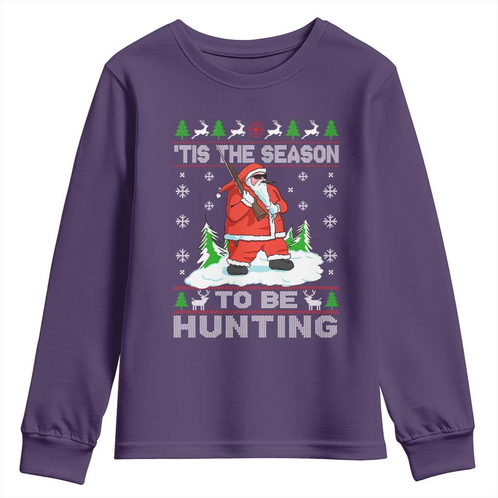 Christmas Hunting Youth Sweatshirt Tis The Season To Be Hunting Santa Hunter TS09 Purple Print Your Wear