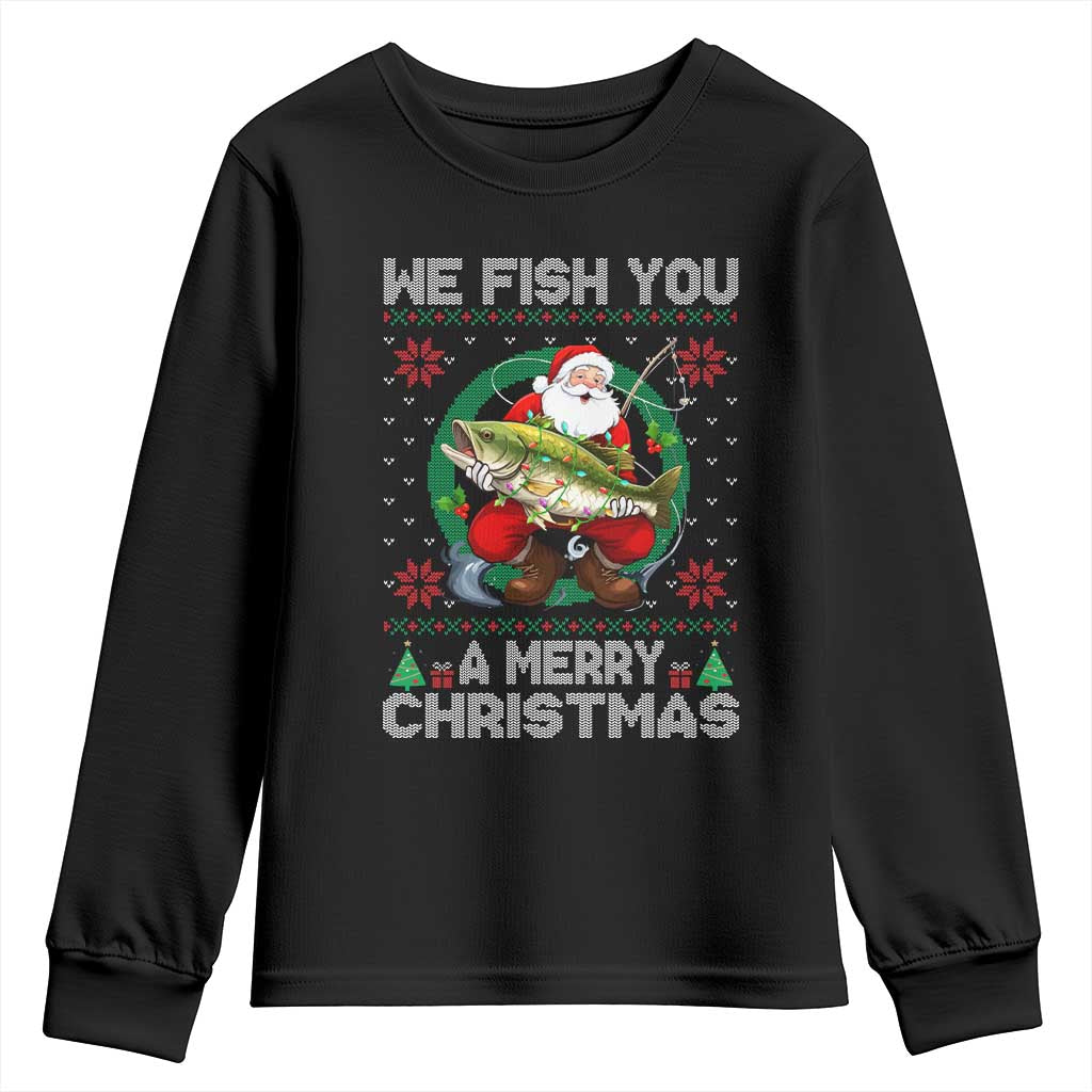 Xmas Fishing Youth Sweatshirt We Fish You A Merry Christmas Santa Fisherman TS09 Black Print Your Wear