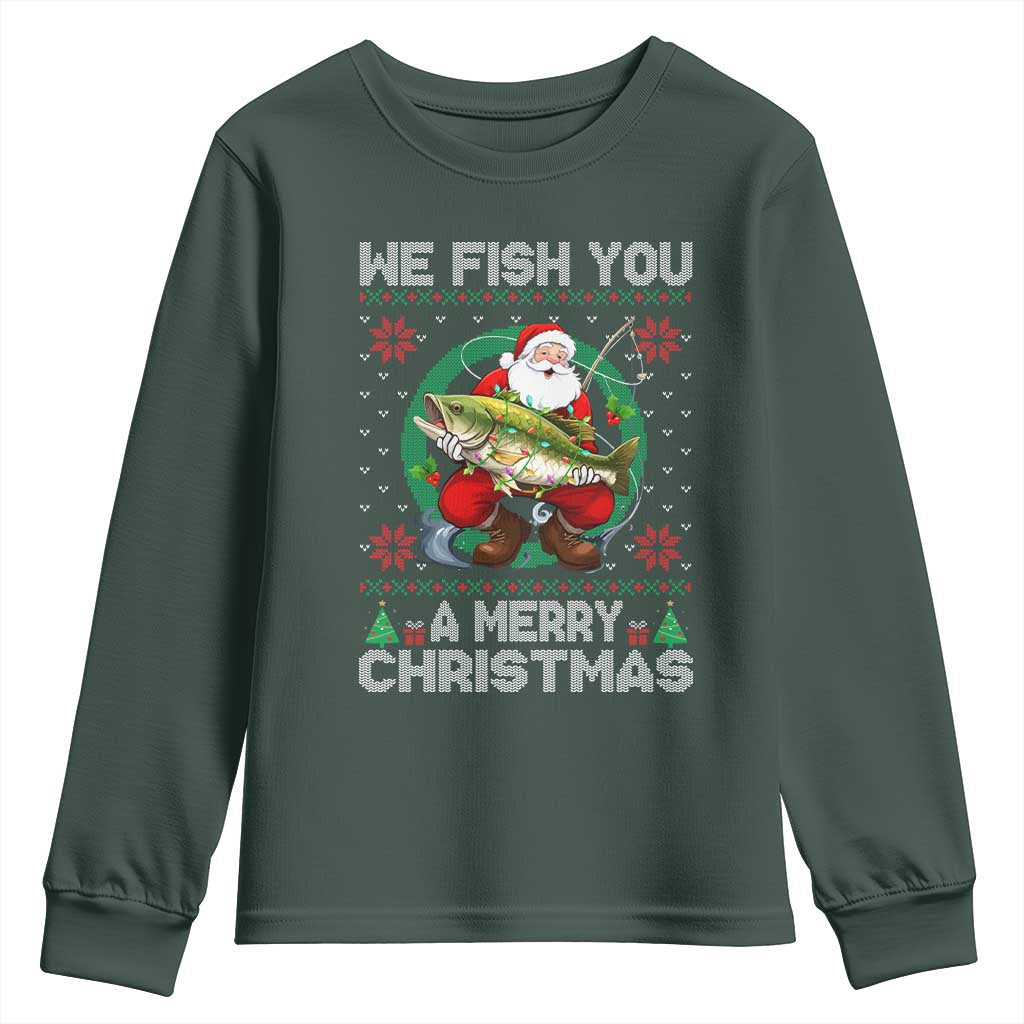 Xmas Fishing Youth Sweatshirt We Fish You A Merry Christmas Santa Fisherman TS09 Dark Forest Green Print Your Wear
