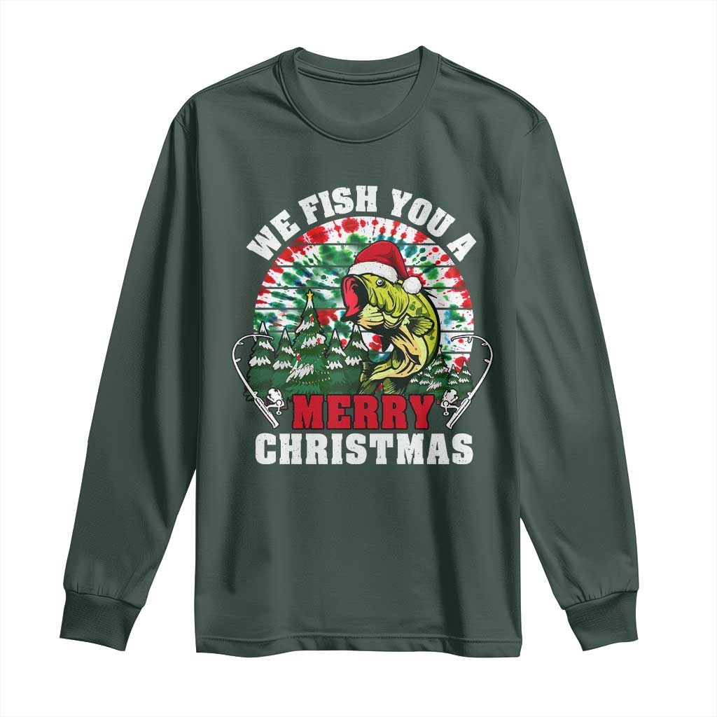 Xmas Fishing Long Sleeve Shirt We Fish You A Merry Christmas Santa Hat TS09 Dark Forest Green Print Your Wear