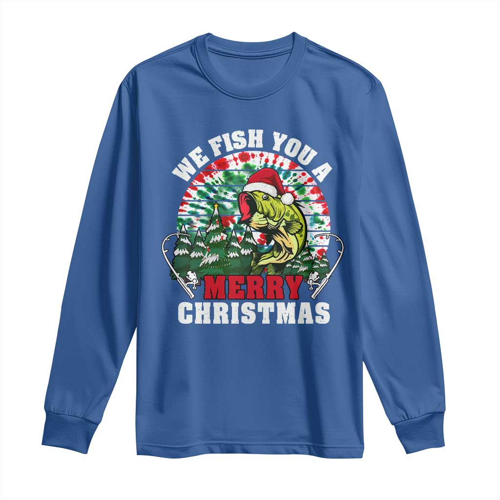 Xmas Fishing Long Sleeve Shirt We Fish You A Merry Christmas Santa Hat TS09 Royal Blue Print Your Wear