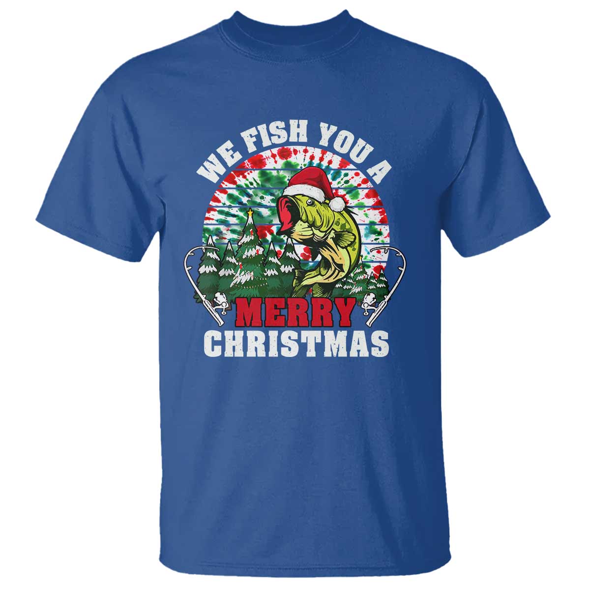 Xmas Fishing T Shirt We Fish You A Merry Christmas Santa Hat TS09 Royal Blue Print Your Wear
