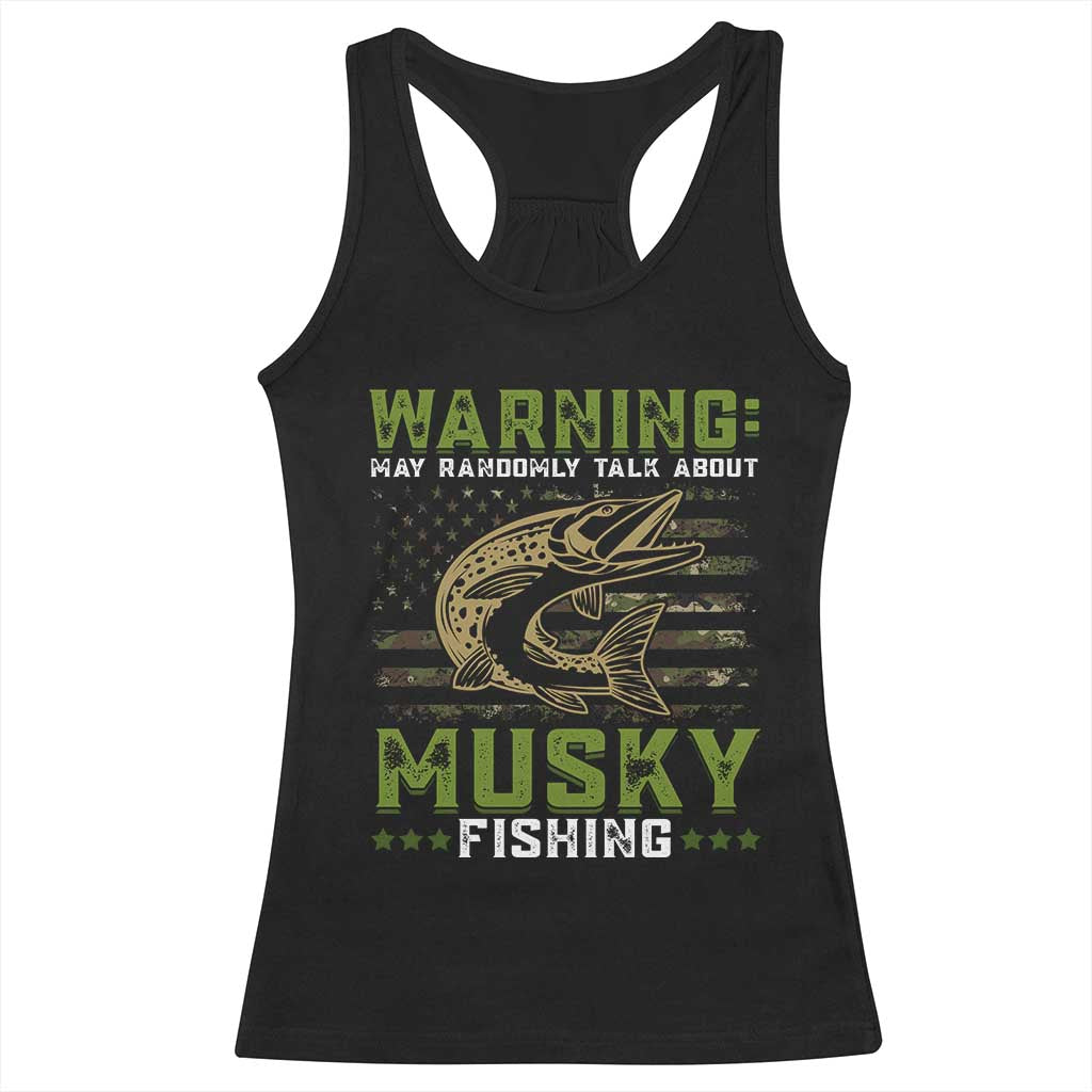 Warning May Randomly Talk About Musky Fishing Racerback Tank Top TS09 Black Print Your Wear