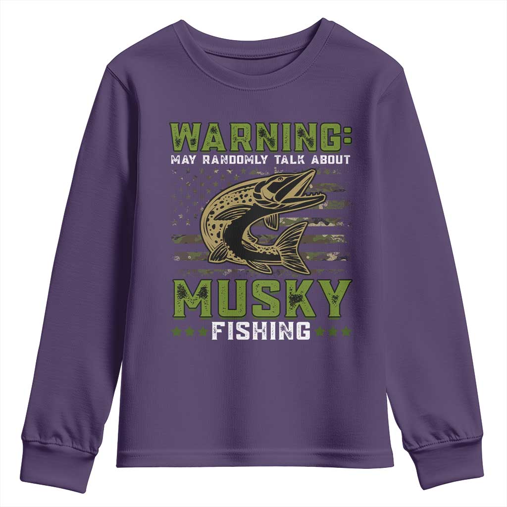Warning May Randomly Talk About Musky Fishing Youth Sweatshirt TS09 Purple Print Your Wear