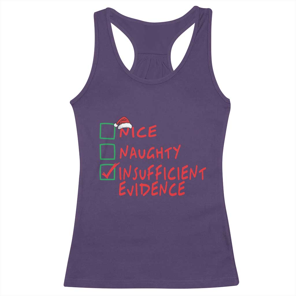 Funny Christmas Racerback Tank Top Nice Naughty Insufficient Evidence TS09 Purple Print Your Wear
