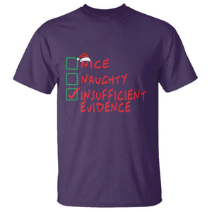 Funny Christmas T Shirt Nice Naughty Insufficient Evidence TS09 Purple Print Your Wear