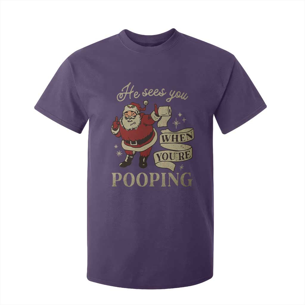 Funny Christmas T Shirt For Kid He Sees You When You Are Pooping TS09 Purple Print Your Wear