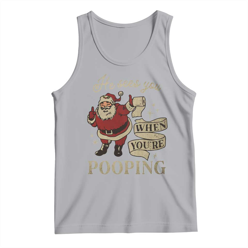 Funny Christmas Tank Top He Sees You When You Are Pooping TS09 Athletic Heather Print Your Wear