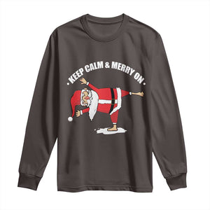 Funny Christmas Yoga Long Sleeve Shirt Keep Calm And Merry On TS09 Dark Chocolate Print Your Wear