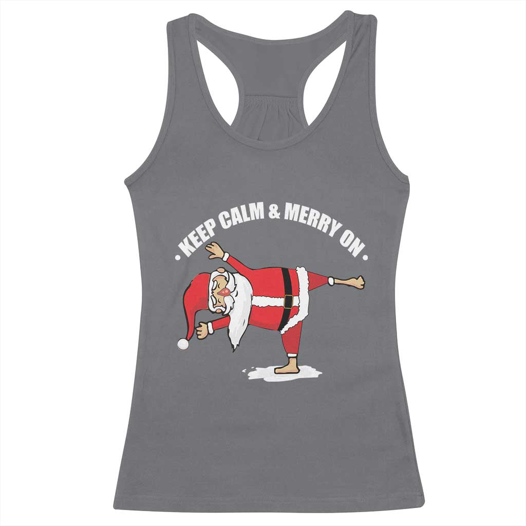 Funny Christmas Yoga Racerback Tank Top Keep Calm And Merry On TS09 Charcoal Print Your Wear