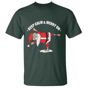 Funny Christmas Yoga T Shirt Keep Calm And Merry On TS09 Dark Forest Green Print Your Wear