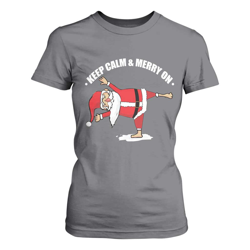 Funny Christmas Yoga T Shirt For Women Keep Calm And Merry On TS09 Charcoal Print Your Wear