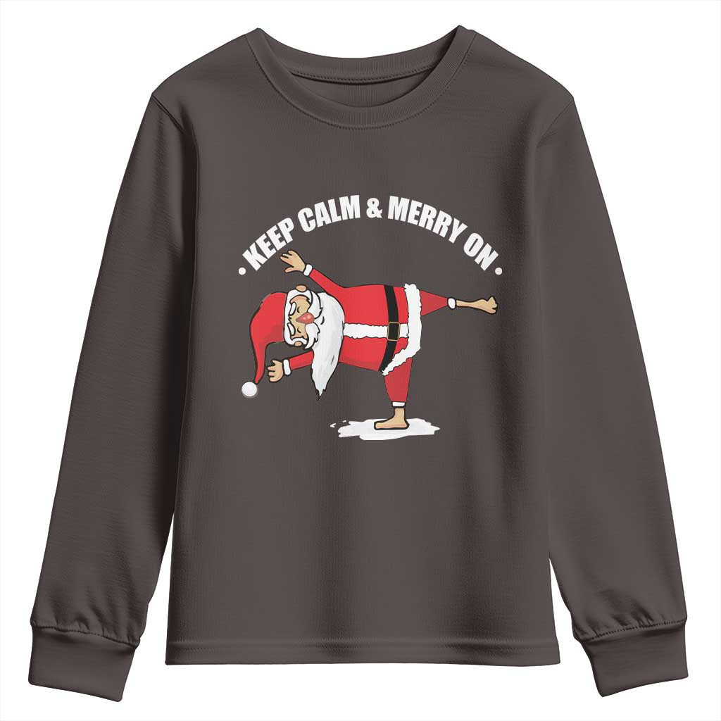 Funny Christmas Yoga Youth Sweatshirt Keep Calm And Merry On TS09 Dark Chocolate Print Your Wear