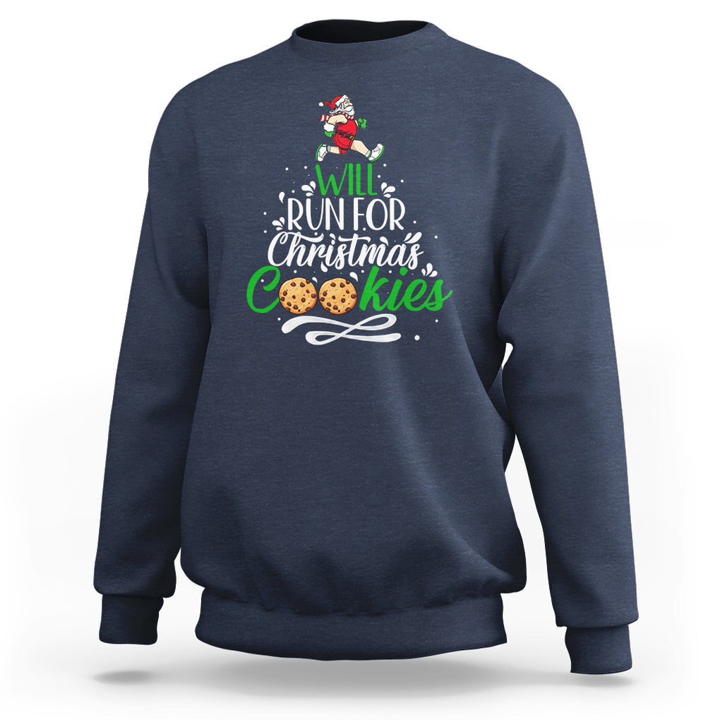 Will Run For Christmas Cookies Santa Running Race Sweatshirt TS09 Navy Printyourwear