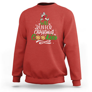 Will Run For Christmas Cookies Santa Running Race Sweatshirt TS09 Red Printyourwear