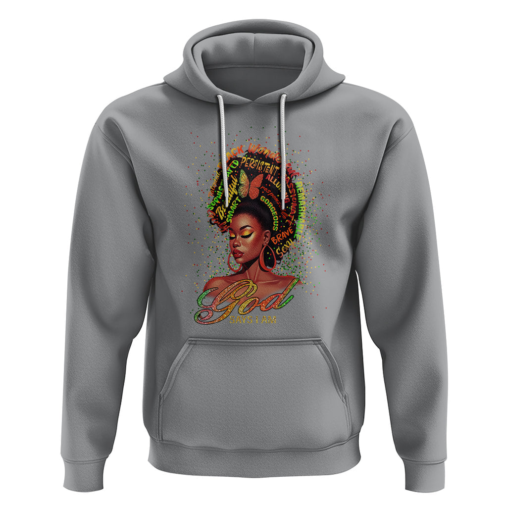 God Says I Am Melanin Strong Unique Black Women Hoodie TS09 Sport Gray Printyourwear