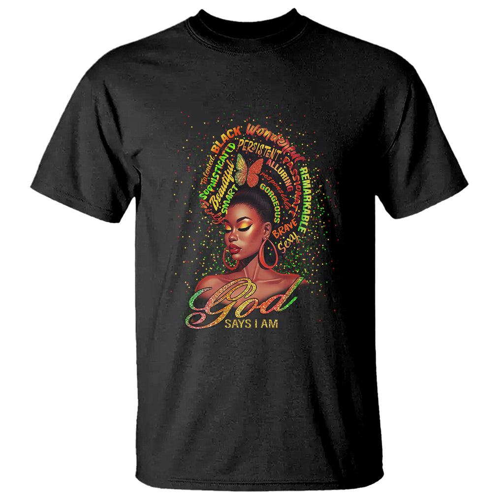 God Says I Am Melanin Strong Unique Black Women T Shirt TS09 Black Printyourwear