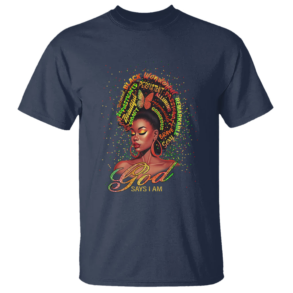God Says I Am Melanin Strong Unique Black Women T Shirt TS09 Navy Printyourwear