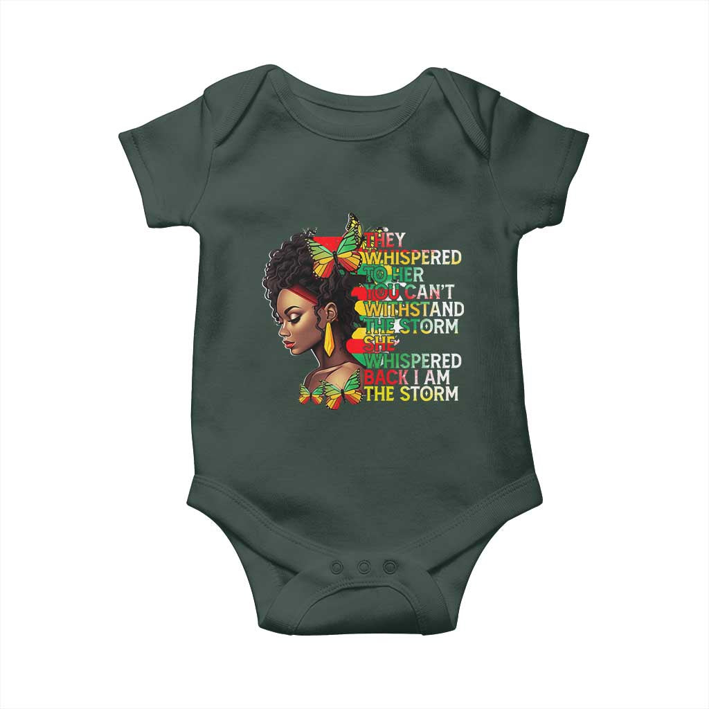 African Women Black History Month Baby Onesie She Whispered Back I Am The Storm TS09 Print Your Wear