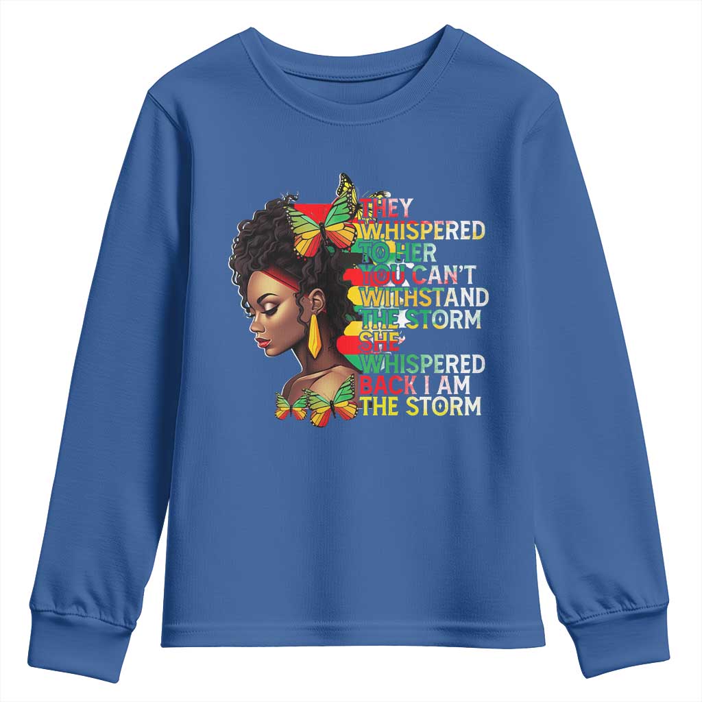 African Women Black History Month Youth Sweatshirt She Whispered Back I Am The Storm TS09 Royal Blue Print Your Wear