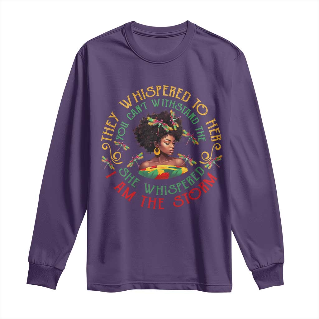 Melanin Women Black History Month Long Sleeve Shirt Dragon Fly She Whispered Back I Am The Storm TS09 Purple Print Your Wear