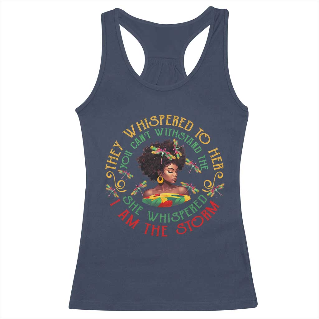 Melanin Women Black History Month Racerback Tank Top Dragon Fly She Whispered Back I Am The Storm TS09 Navy Print Your Wear