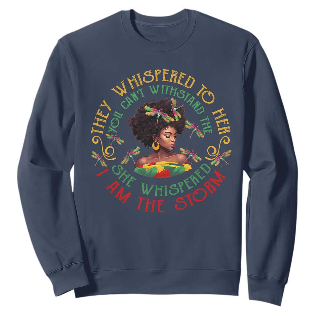 Black History Month Sweatshirt Dragon Fly African Women She Whispered Back I Am The Storm TS09 Navy Printyourwear
