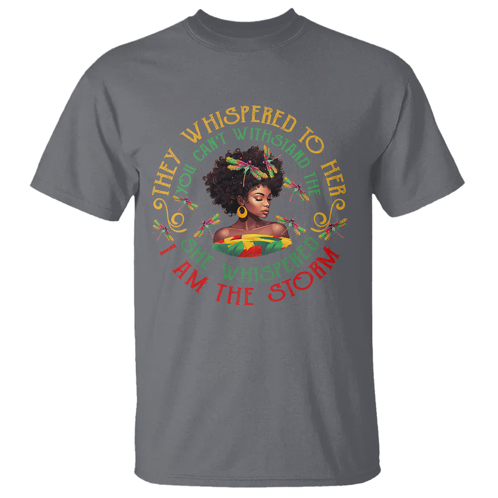 Black History Month T Shirt Dragon Fly African Women She Whispered Back I Am The Storm TS09 Charcoal Printyourwear