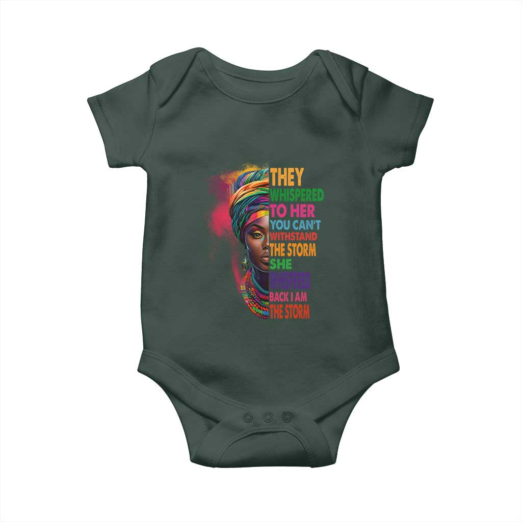 African Women Black History Month Baby Onesie She Whispered Back I Am The Storm Black Women Pride TS09 Print Your Wear