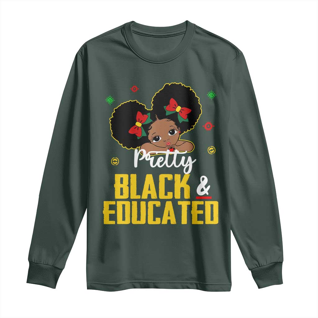 Black Pride Long Sleeve Shirt I Am The Strong African Queen Girl Pretty Black And Educated TS09 Dark Forest Green Print Your Wear