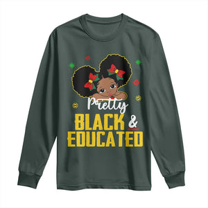 Black Pride Long Sleeve Shirt I Am The Strong African Queen Girl Pretty Black And Educated TS09 Dark Forest Green Print Your Wear