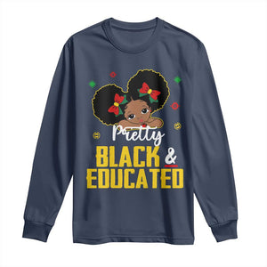 Black Pride Long Sleeve Shirt I Am The Strong African Queen Girl Pretty Black And Educated TS09 Navy Print Your Wear