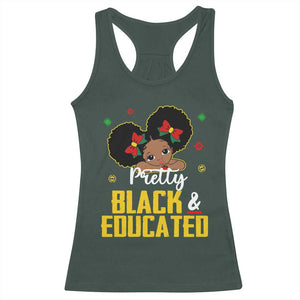 Black Pride Racerback Tank Top I Am The Strong African Queen Girl Pretty Black And Educated TS09 Dark Forest Green Print Your Wear