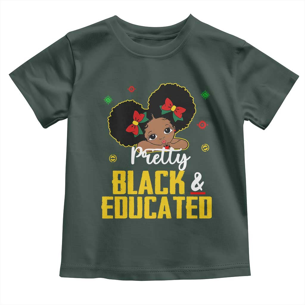Black Pride Toddler T Shirt I Am The Strong African Queen Girl Pretty Black And Educated TS09 Dark Forest Green Print Your Wear