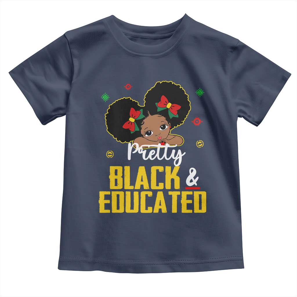 Black Pride Toddler T Shirt I Am The Strong African Queen Girl Pretty Black And Educated TS09 Navy Print Your Wear