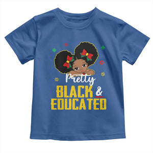 Black Pride Toddler T Shirt I Am The Strong African Queen Girl Pretty Black And Educated TS09 Royal Blue Print Your Wear