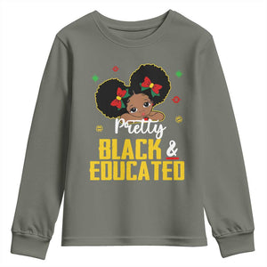 Black Pride Youth Sweatshirt I Am The Strong African Queen Girl Pretty Black And Educated TS09 Military Green Print Your Wear