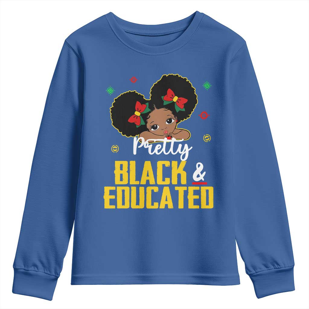 Black Pride Youth Sweatshirt I Am The Strong African Queen Girl Pretty Black And Educated TS09 Royal Blue Print Your Wear
