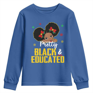 Black Pride Youth Sweatshirt I Am The Strong African Queen Girl Pretty Black And Educated TS09 Royal Blue Print Your Wear