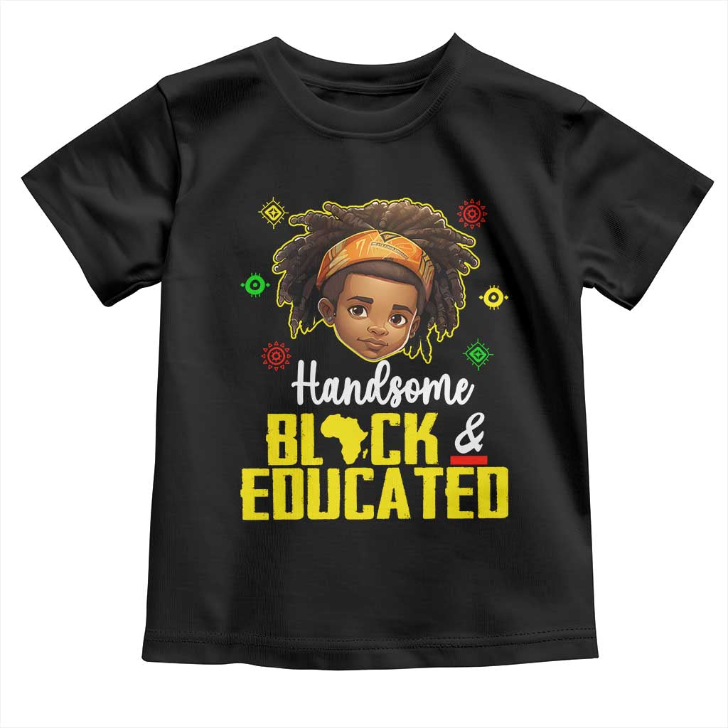 Black Pride Toddler T Shirt I Am The Strong African King Boy Handsome Black And Educated TS09 Black Print Your Wear