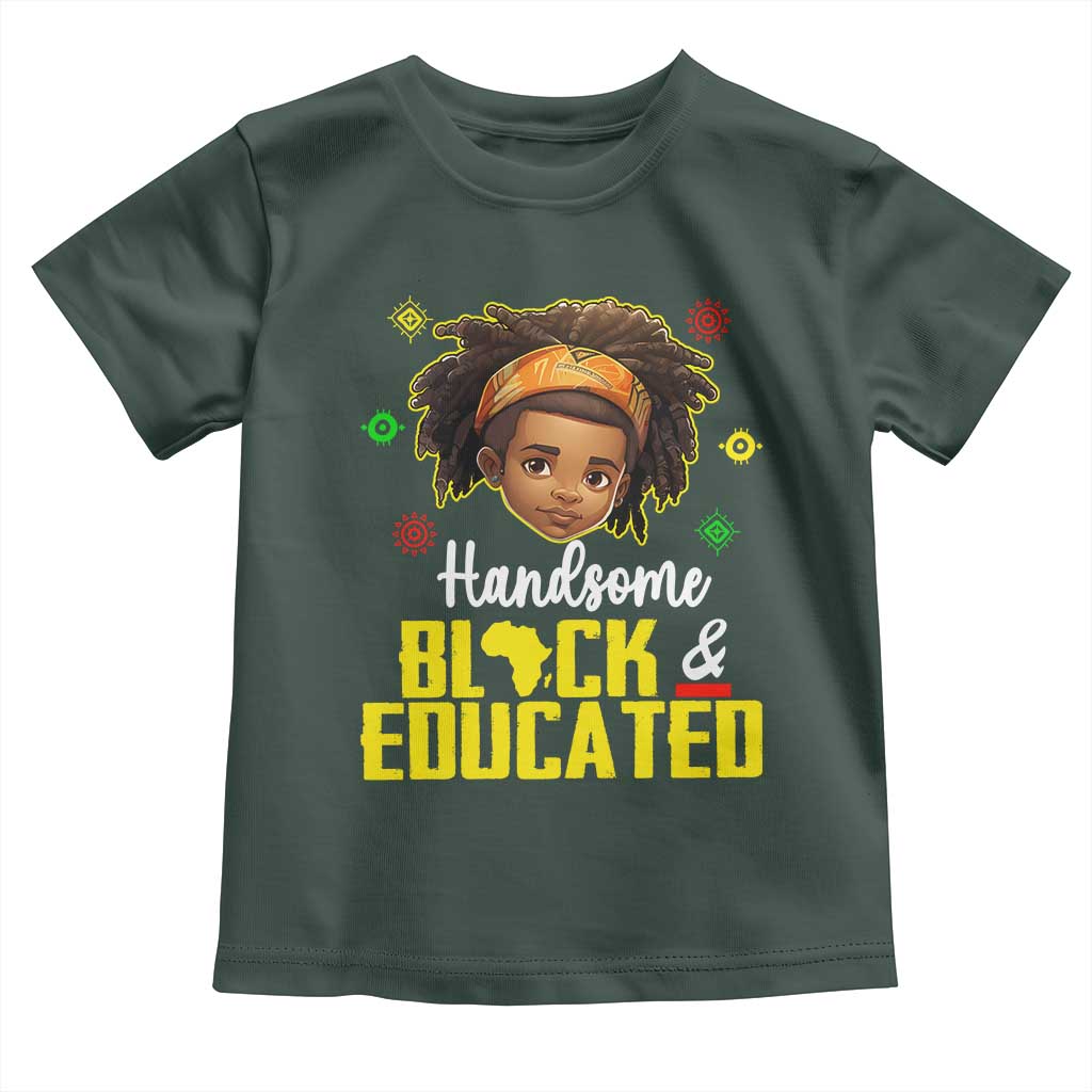 Black Pride Toddler T Shirt I Am The Strong African King Boy Handsome Black And Educated TS09 Dark Forest Green Print Your Wear