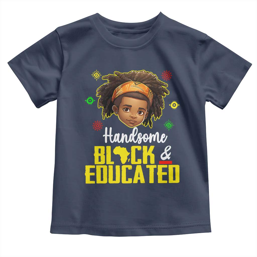 Black Pride Toddler T Shirt I Am The Strong African King Boy Handsome Black And Educated TS09 Navy Print Your Wear