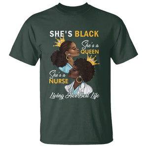 She's Black She's A Queen She's A Nurse Living Her Best Life T Shirt TS09 Dark Forest Green Printyourwear