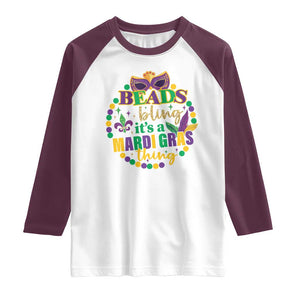 Beads And Bling It's A Mardi Gras Thing Raglan Shirt TS09 White Maroon Print Your Wear