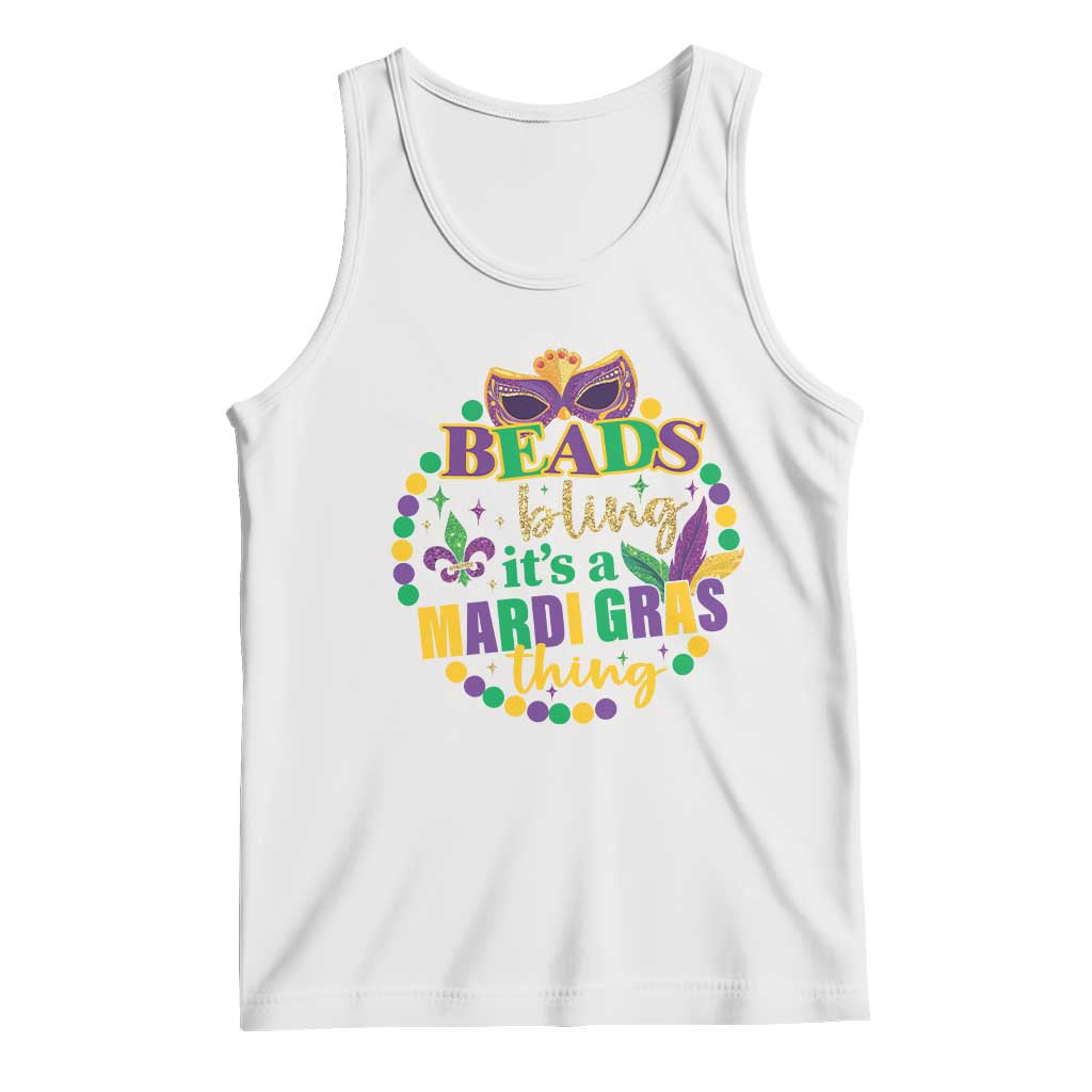 Beads And Bling It's A Mardi Gras Thing Tank Top TS09 White Print Your Wear