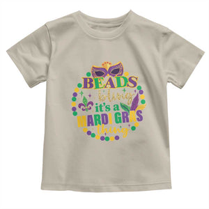 Beads And Bling It's A Mardi Gras Thing Toddler T Shirt TS09 Sand Print Your Wear
