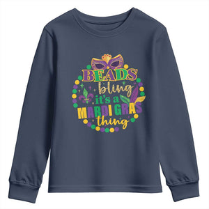 Beads And Bling It's A Mardi Gras Thing Youth Sweatshirt TS09 Navy Print Your Wear